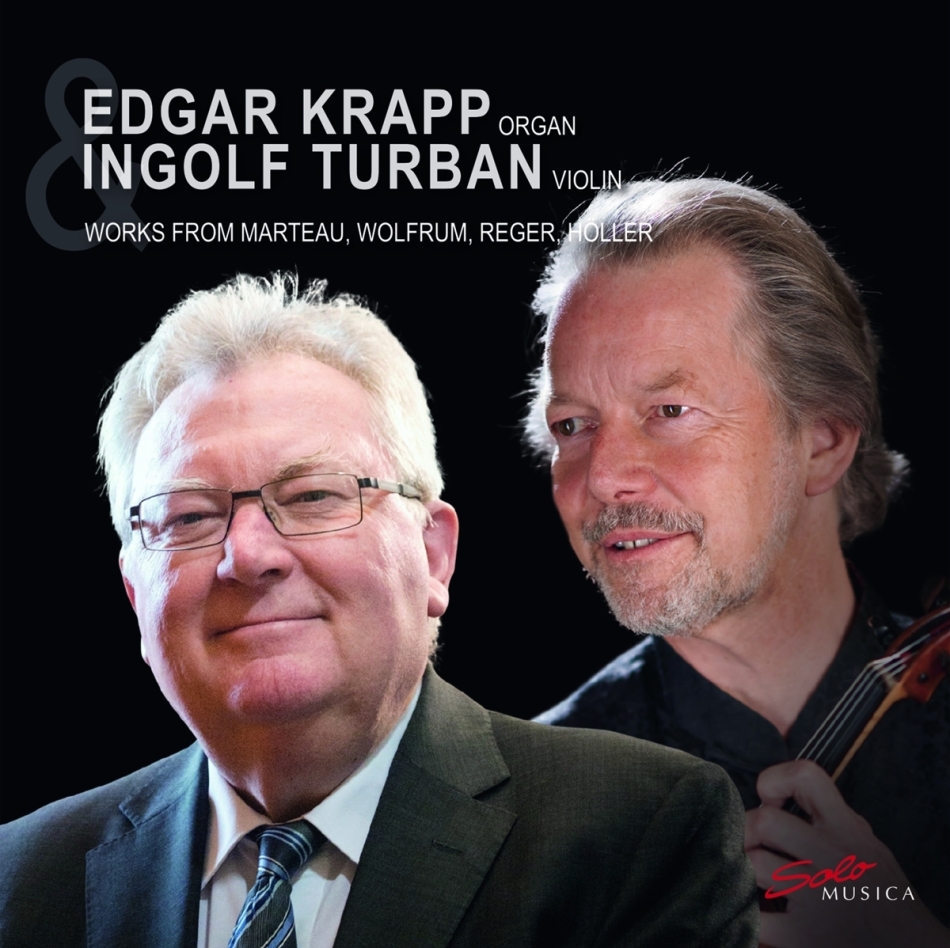 Philipp Wolfrum (1854-1919), Henri Marteau (1874-1934), Karl Höller (1907-1987), Max Reger (1873-1916), Ingolf Turban, … - Works From Marteau, Wolfrum, Reger, Höller