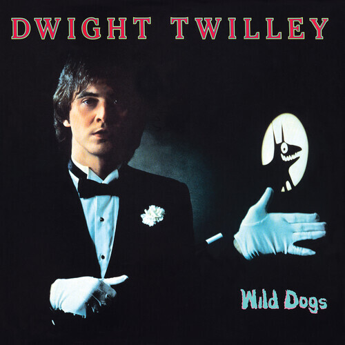 Dwight Twilley - Wild Dogs First Time on CD, 9 Bonustracks, Remastered