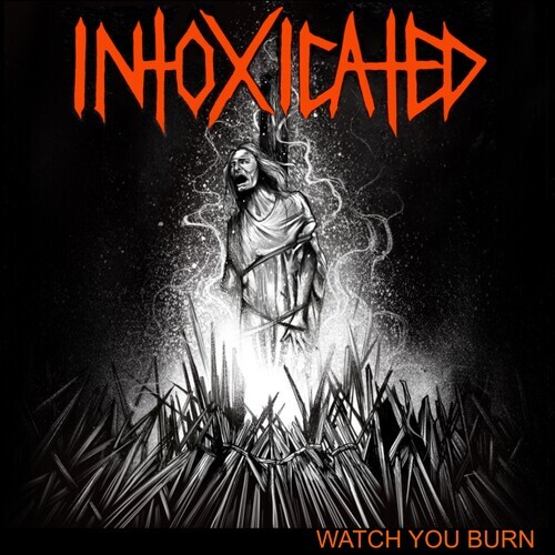 Intoxicated - Watch You Burn Smoke Vinyl, LP