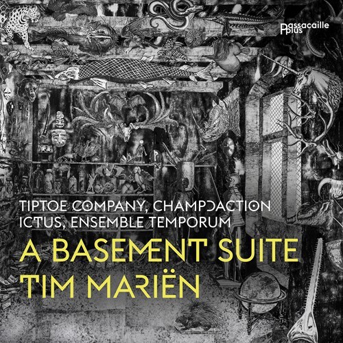 Ensemble Temporum, Tim Mariën & Tiptoe Company - Basement Suite
