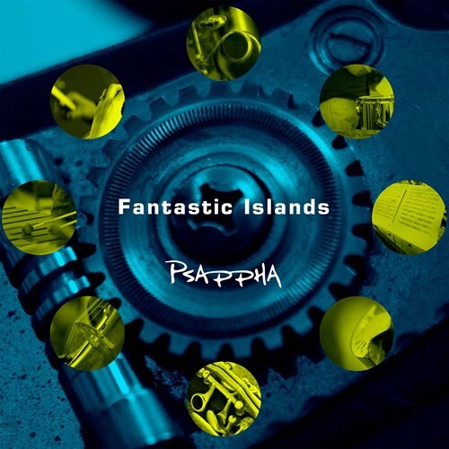 Wells, Psappha & Davies - Fantastic Islands
