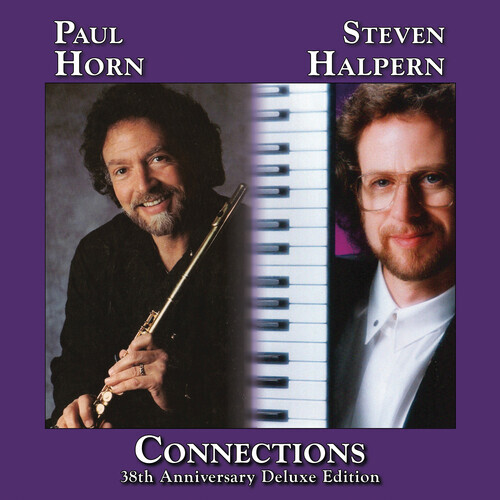 Halpern Steven/Horn Paul - Connections 2022 Reissue, Steven Halpern's Inn, Anniversary Edition, Deluxe Edition