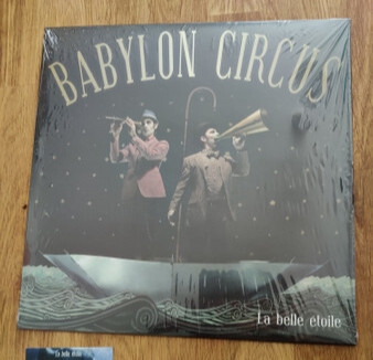 Babylon Circus - La Belle Etoile 2020 Reissue, LP