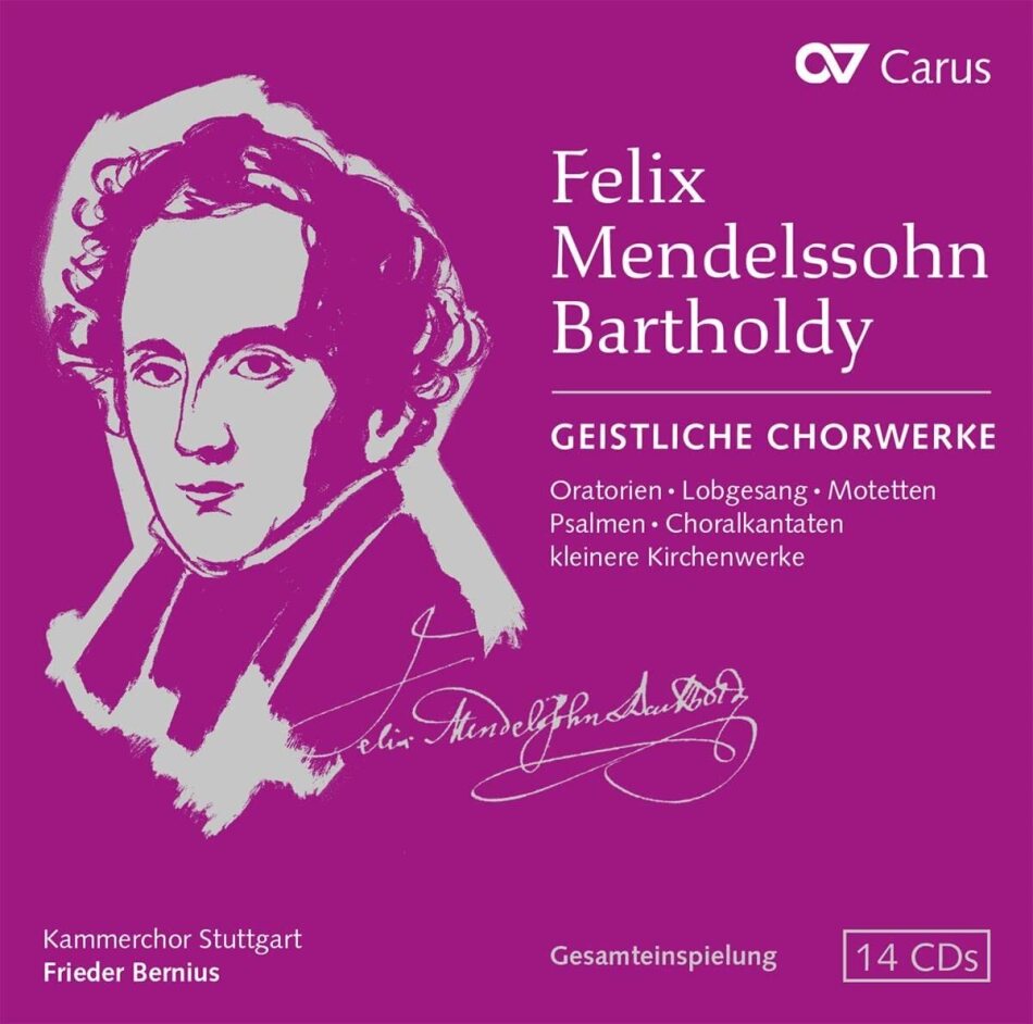 Felix Mendelssohn-Bartholdy (1809-1847), Frieder Bernius & Kammerchor Stuttgart - Geistliche Chorwerke