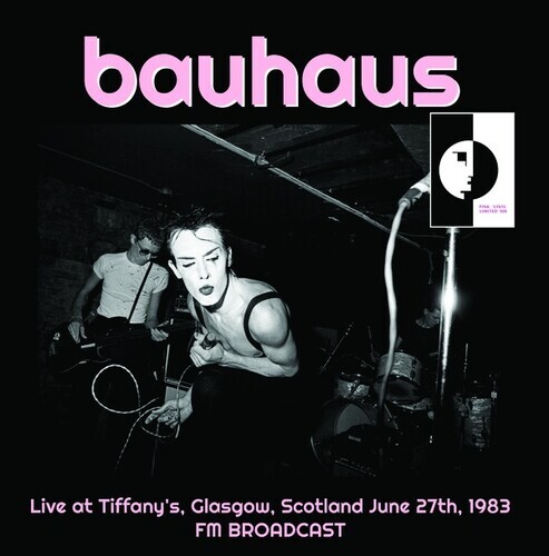 Bauhaus - Live At Tiffany's Glasgow Scotland June 27Th 1983 LP