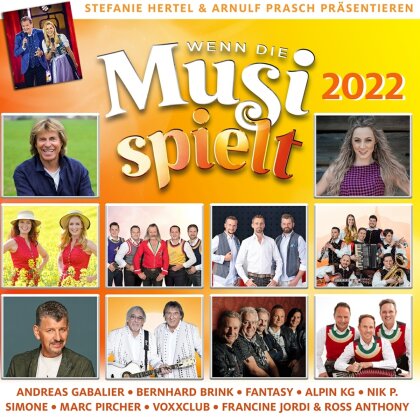 Wenn die Musi spielt 2022 (2 CDs)