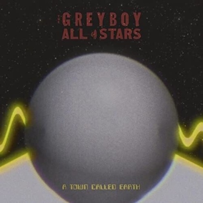 Greyboy Allstars - A Town Called Earth (Limited Edition, 7" Single)