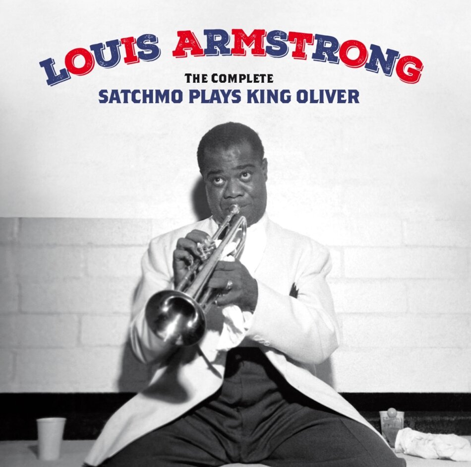 Louis Armstrong - Complete Satchmo Plays King Oliver Bonustracks, 2022 Reissue, 2 CDs