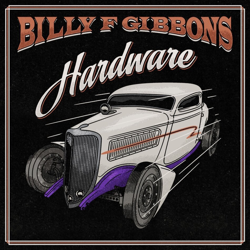 Billy F Gibbons (ZZ Top) - Hardware 2022 Reissue, Limited Edition, Orange Vinyl, LP