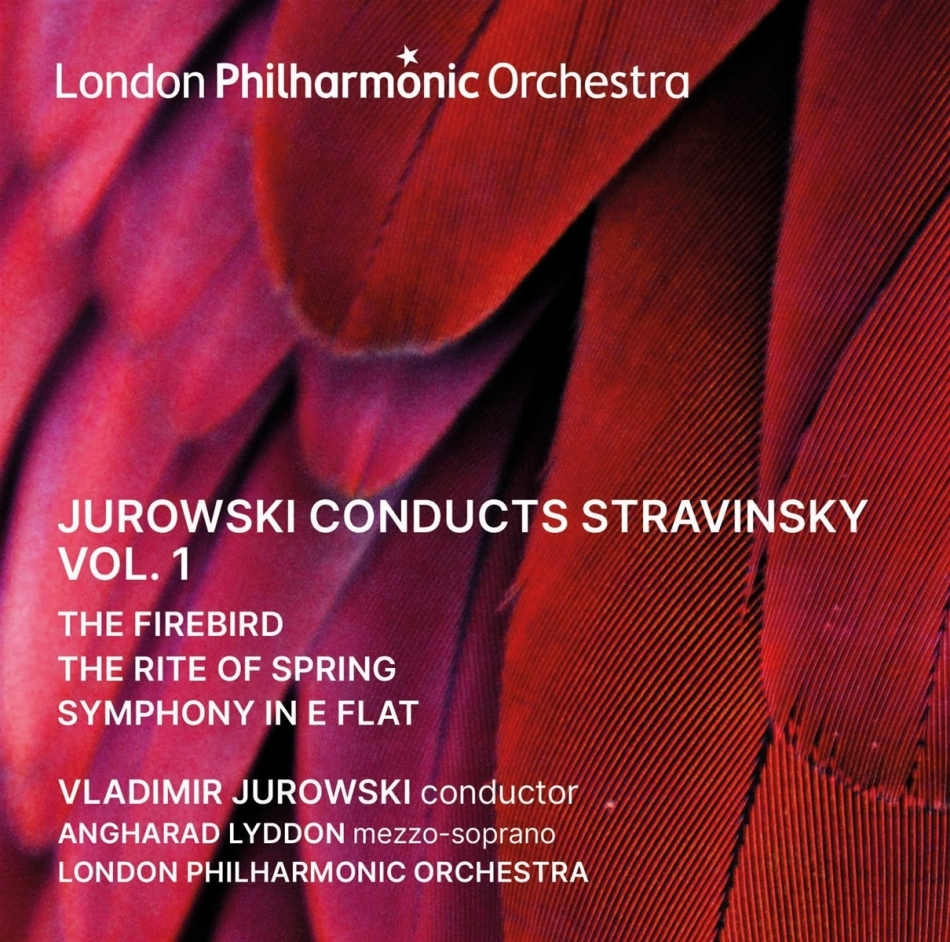 Vladimir Jurowski, London Philharmonic Orchestra & Igor Strawinsky (1882-1971) - Jurowski Conducts Stravinsky Vol. 1 2 CDs