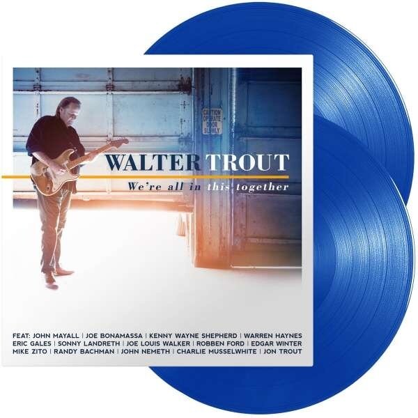 Walter Trout - We're All In This Together 2022 Reissue, Provogue, Limited Edition, Blue Vinyl, 2 LPs