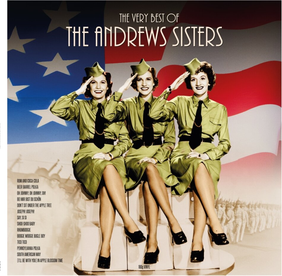 The Andrews Sisters - Very Best Of 2022 Reissue, Not Now, LP