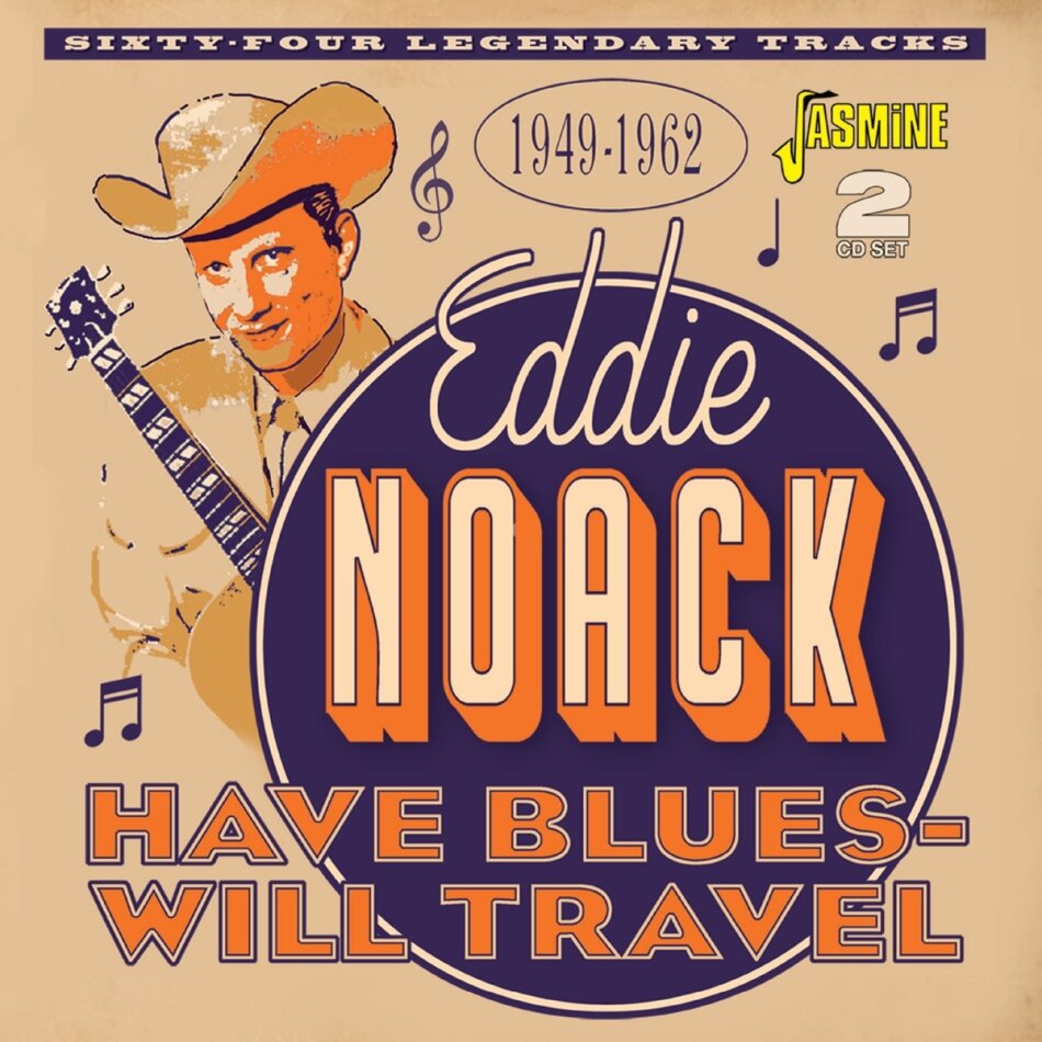 Eddie Noack - Have Blues, Will Travel 2 CDs