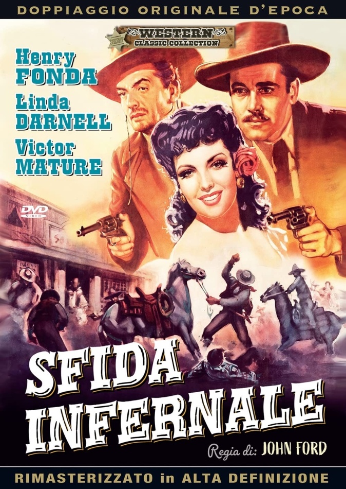 Sfida Infernale (1946) Western Classic Collection, Doppiaggio Originale D'epoca, HD-Remastered, n/b