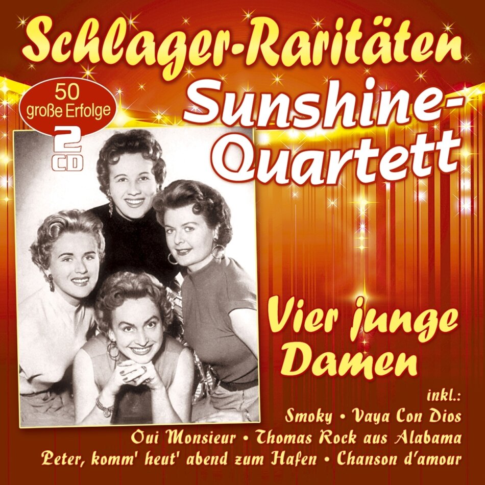 Sunshine-Quartett - Vier junge Damen (Schlager-Raritäten) 2 CDs