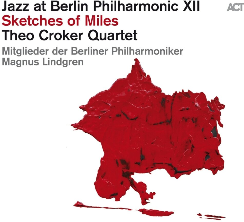 Theo Croker - Jazz At Berlin Philharmonic XII - Sketches Of Miles 2 LPs