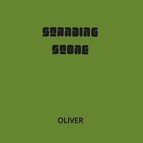 Oliver - Standing Stone 2022 Reissue, LP