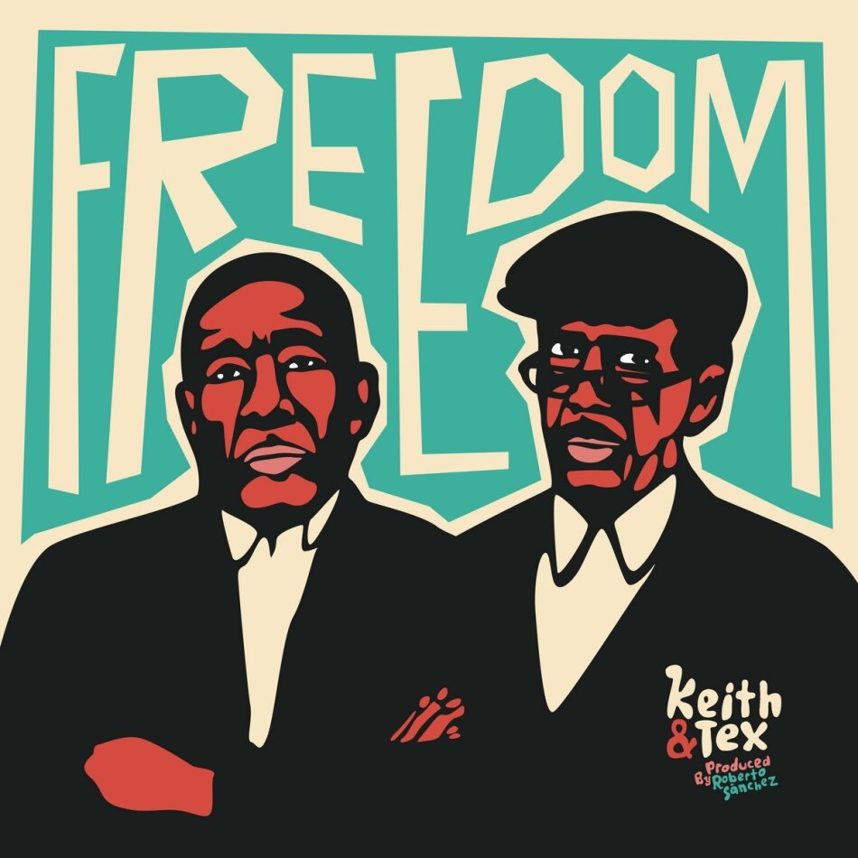 Keith & Tex - Freedom LP + Digital Copy