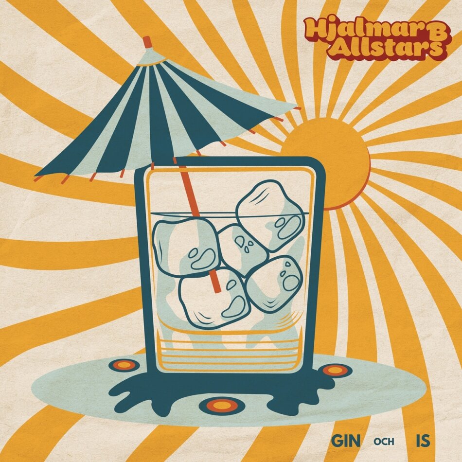 Hjalmar B Allstars - Gin Och Is 10" Maxi