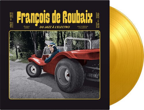 Francois De Roubaix - Du Jazz A L'electro 1965-1975 Music On Vinyl, Gatefold, Limited To 1500 Copies, Yellow Vinyl, LP
