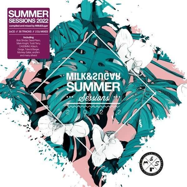 Summer Sessions 2022 By Milk & Sugar 2 CDs