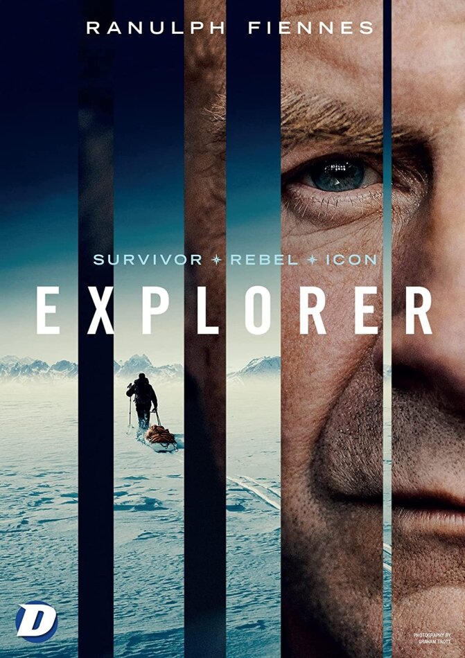 Explorer: Ranulph Fiennes - Survivor. Rebel. Icon (2022)