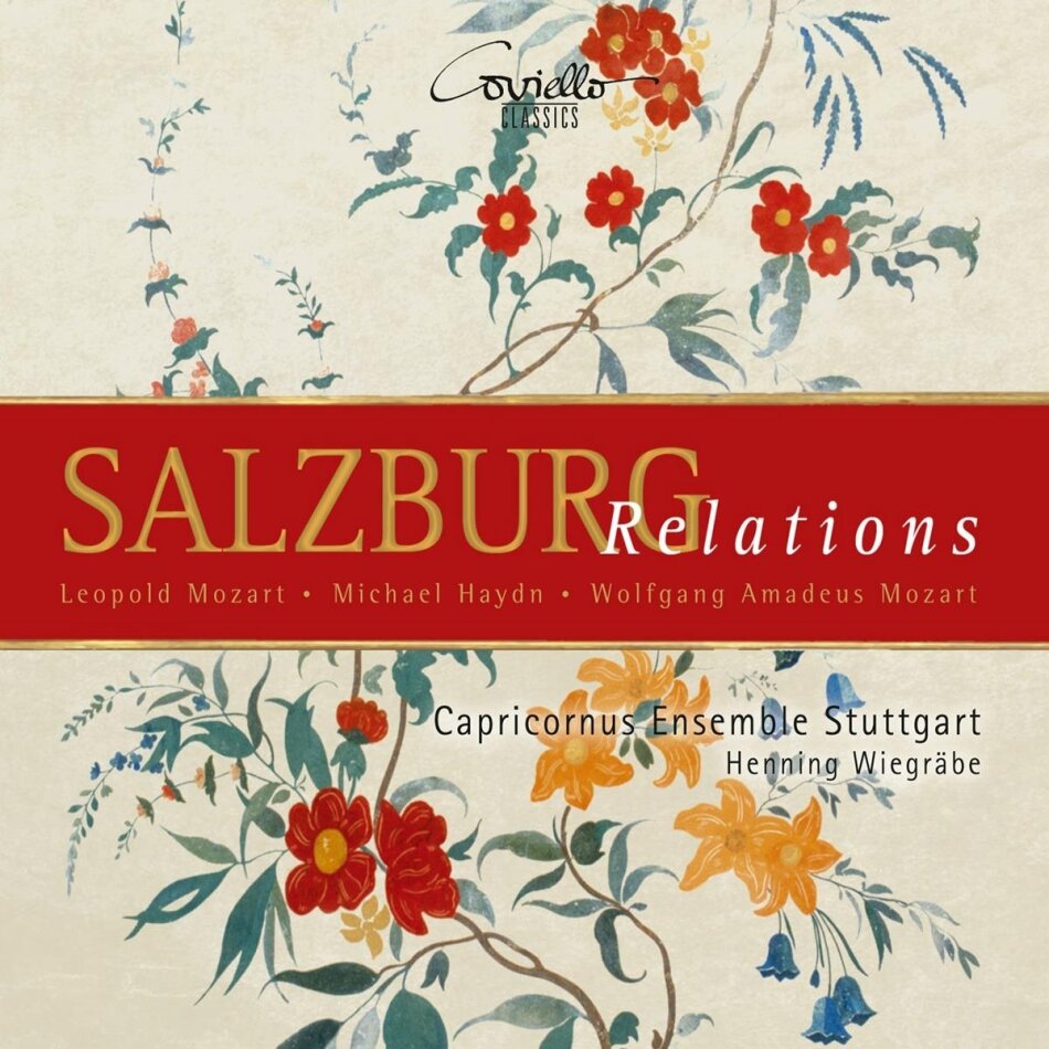Henning Wiegräbe, Capricornus Consort, Leopold Mozart (1719-1787), Wolfgang Amadeus Mozart (1756-1791) & Michael Haydn (1737-1806) - Salzburg Relation