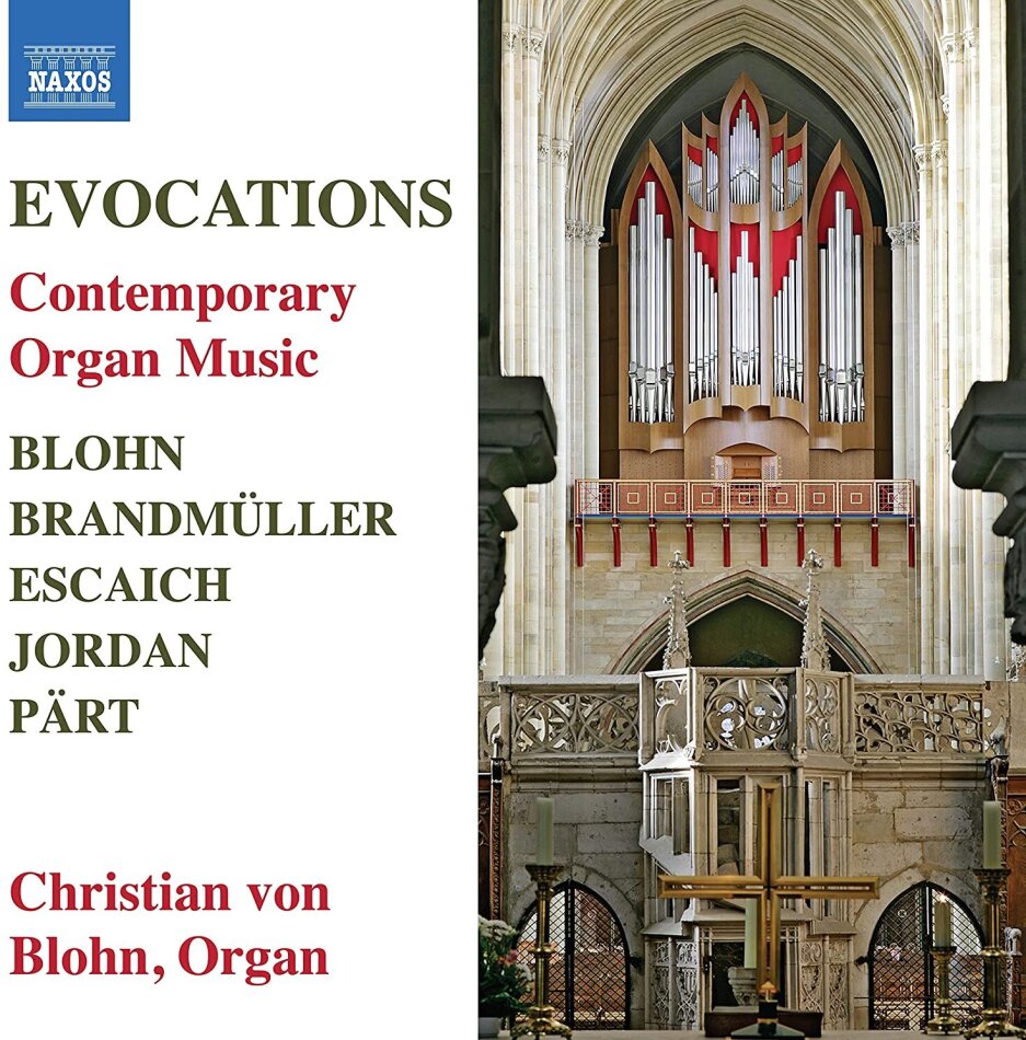 Jordan, Theo Brandmüller, Thierry Escaich (*1965), Arvo Pärt (*1935), Christian von Blohn, … - Evocations