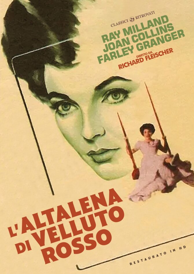 L'altalena di velluto rosso (1955) Classici Ritrovati, Edizione Restaurata