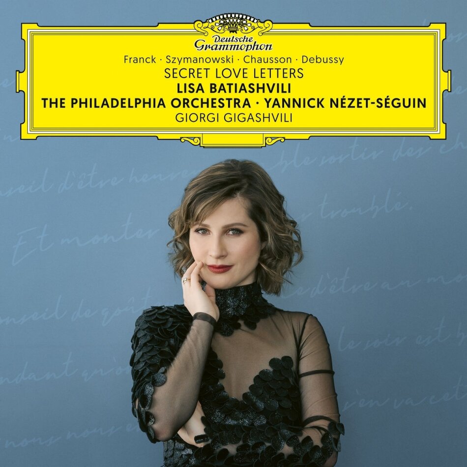 César Franck (1822-1890), Karol Szymanowski (1882-1937), Ernest Chausson (1855-1899), Yannick Nezet-Seguin, Lisa Batiashvili, … - Secret Love Letters