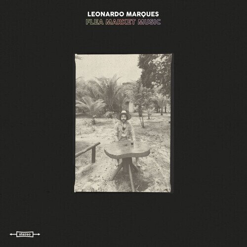 Leonardo Marques - Flea Market Music LP