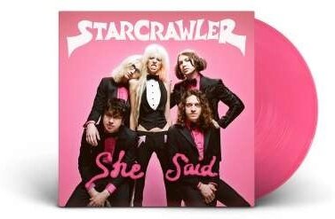 Starcrawler - She Said Limited Edition, Pink Vinyl