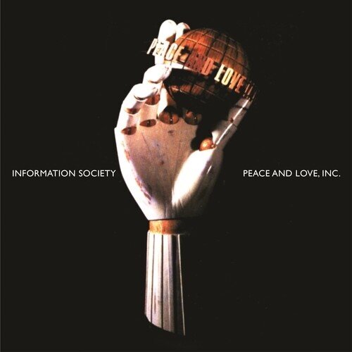 Information Society - Peace And Love Inc. 2022 Reissue, Digipack, Tommy Boy, Édition 30ème Anniversaire, 2 CD