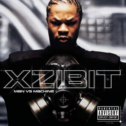 Xzibit - Man Vs Machine (2022 Reissue, Open Bar Entertainment)