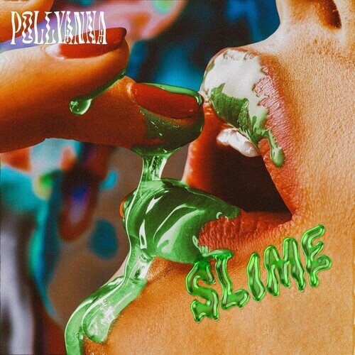 Pollyanna - Slime LP