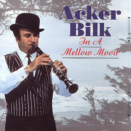 Acker Bilk - In A Mellow Mood