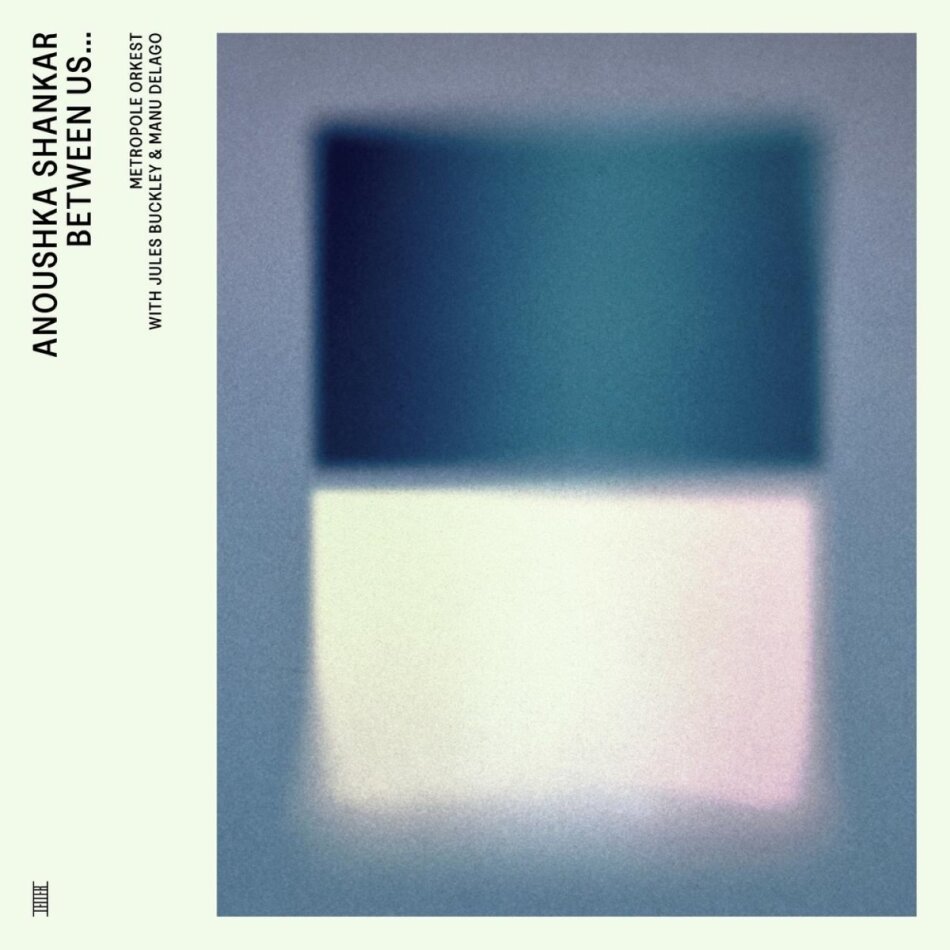 Anoushka Shankar, Metropole Orkest, Jules Buckley feat. Manu Delgado - Between Us...(Live) LP