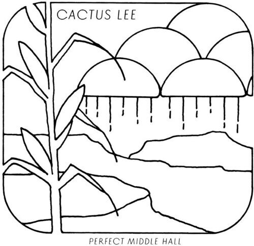 Cactus Lee - Perect Middle Hall LP
