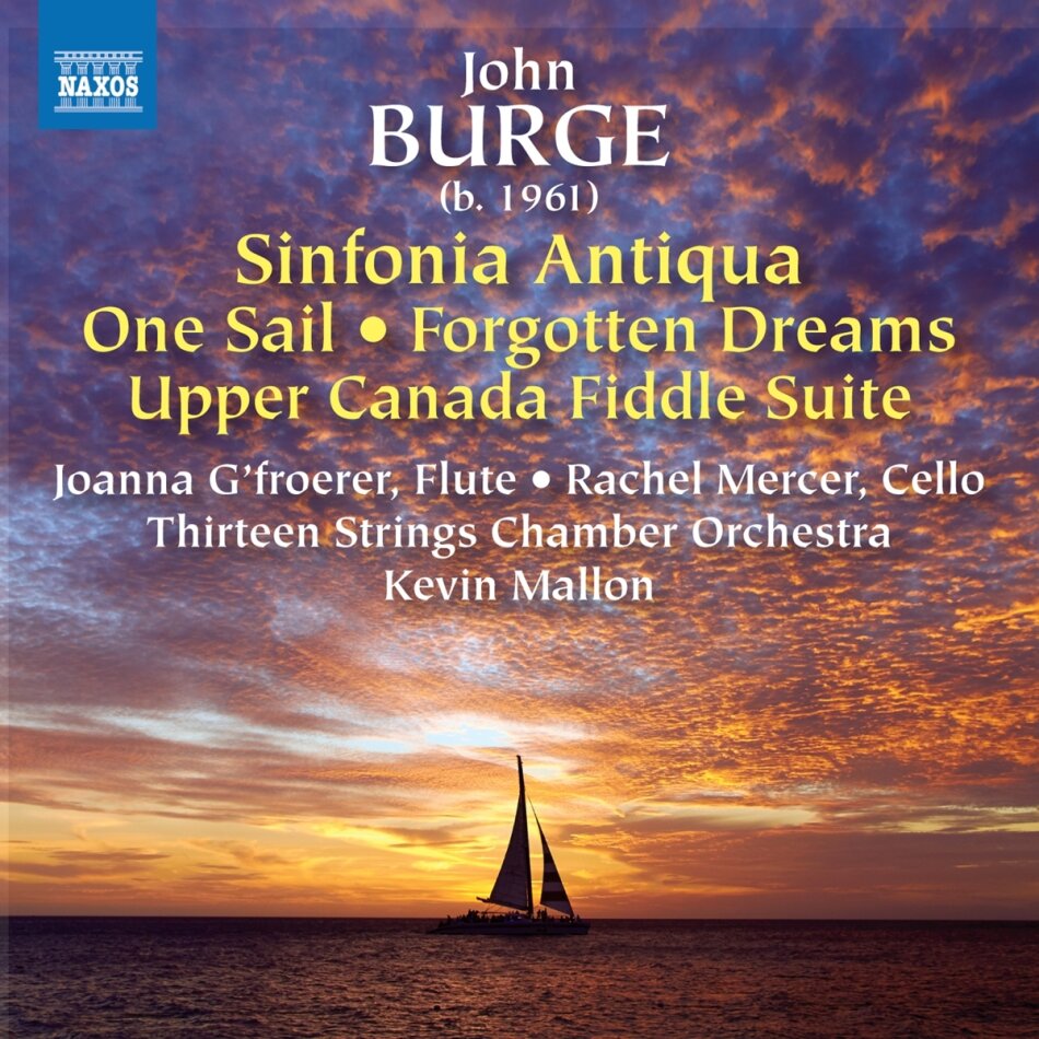 Mercer, John Burge & Thirteen Strings Chamber Orchestra - Sinfonia Antiqua / One Sail / Forgotten Dreams
