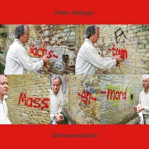 Peter Ablinger - Orchesterstucke LP