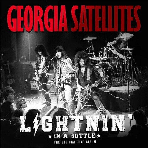 Georgia Satellites - Lightnin' In A Bottle: The Official Live Album Indie, 2 LPs