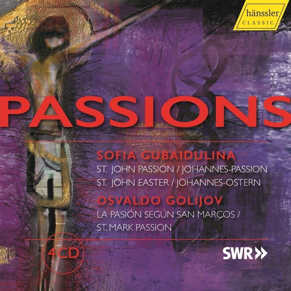 Sofia Asgatowna Gubaidulina (*1931), Osvaldo Golijov, Helmuth Rilling & Radio Sinfonieorchester Stuttgart des SWR - Passions 4 CDs