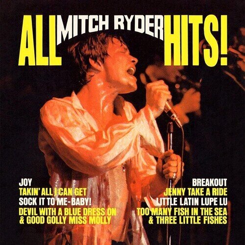 Mitch Ryder - All Mitch Ryder Hits -Original Greatest Hits Audiophile, Friday Music, Limited Edition, LP