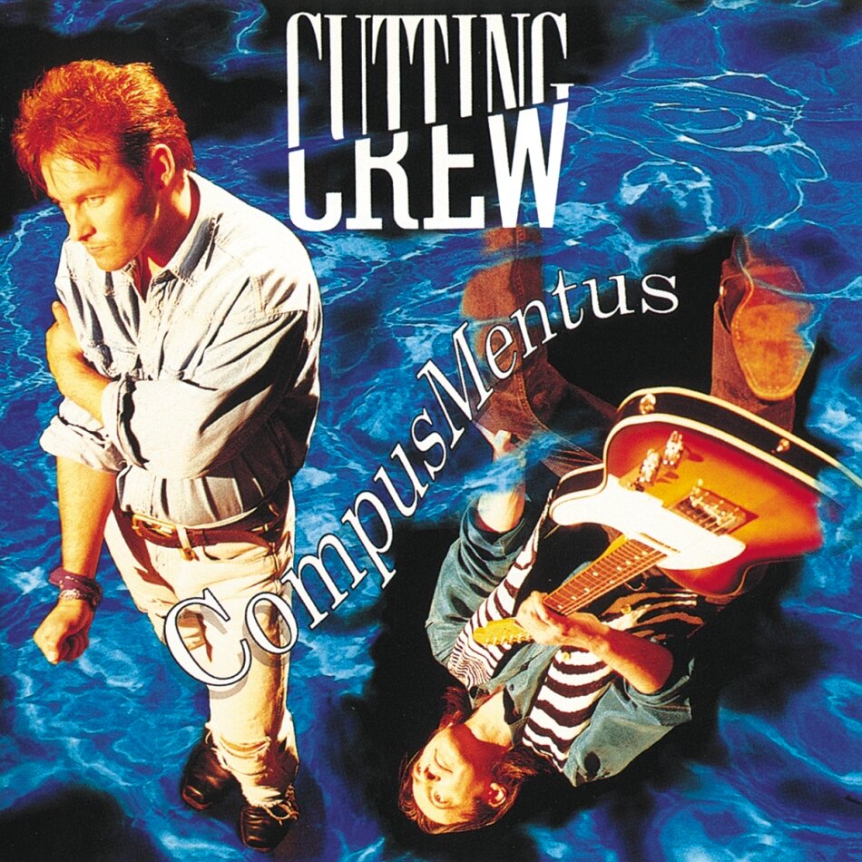 Cutting Crew - Compus Mentus 2022 Reissue, Music On CD
