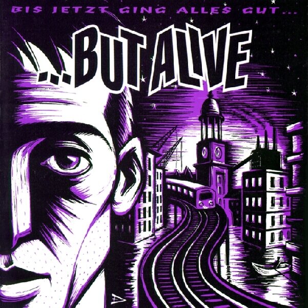 But Alive - Bis Jetzt Ging Alles Gut 2022 Edition, Lila Vinyl, LP