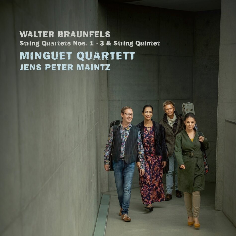 Jens Peter Maintz, Minguet Quartett & Walter Braunfels - String Quartets Nos. 1-3 & String Quintet 2 CD