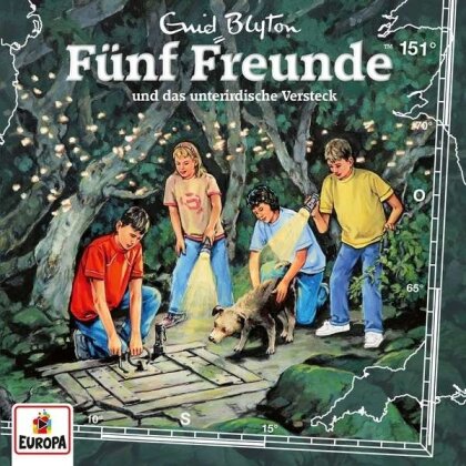 F&uuml;nf Freunde - Folge 151: und das unterirdische Versteck
