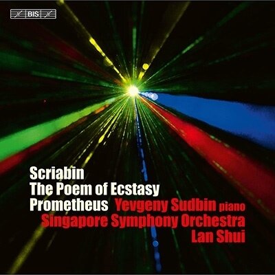 Alexander Scriabin (1872-1915), Lan Shui, Yevgeny Sudbin & Singapore Symphony Orchestra - Poems Of Ecstasy, Prometheus Hybrid SACD