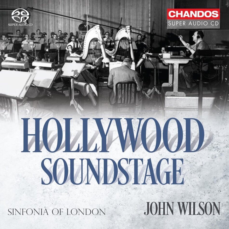 John Wilson & Sinfonia Of London - Hollywood Soundstage Hybrid SACD