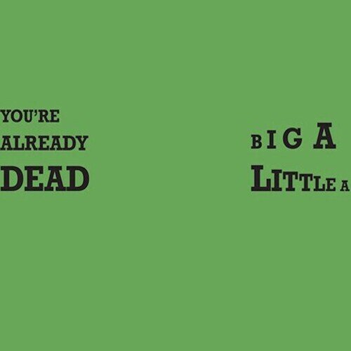 Crass - You're Already Dead / Big A Little A 12" Maxi